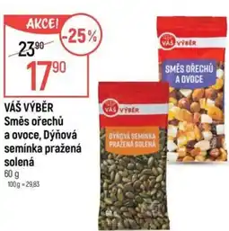 Globus VÁŠ VÝBĚR Směs ořechů a ovoce, Dýňová semínka pražená solená nabídka