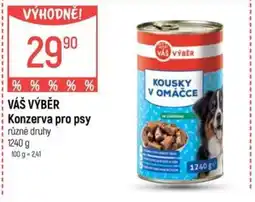 Globus VÁŠ VÝBĚR Konzerva pro psy nabídka