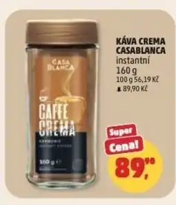Penny Market KÁVA CREMA CASABLANCA instantní nabídka