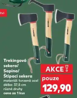 Kaufland Trekking Axe/Sapina/Splitting Axe nabídka