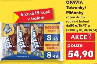 Kaufland OPAVIA Tatranky/ Miňonky nabídka