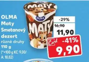 Kaufland OLMA Maty Smetanový dezert nabídka