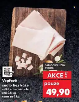 Kaufland Vepřové sádlo bez kůže nabídka