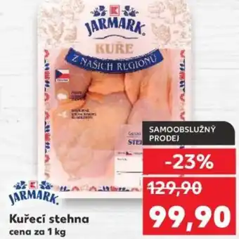 Kaufland Kuřecí stehna nabídka