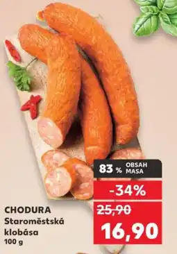 Kaufland Chodura staroměstská klobása nabídka