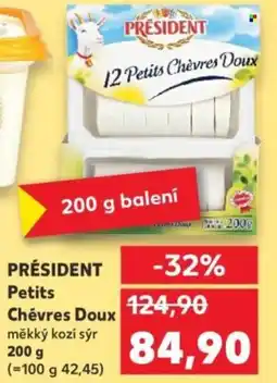 Kaufland PRÉSIDENT Petits Chèvres Doux nabídka