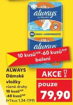 Kaufland ALWAYS Dámské vložky nabídka
