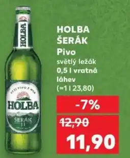 Kaufland HOLBA ŠERÁK Pivo světlý ležák nabídka
