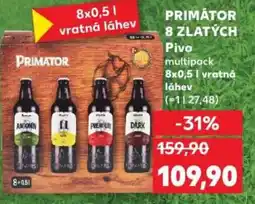 Kaufland PRIMÁTOR 8 ZLATÝCH Pivo nabídka