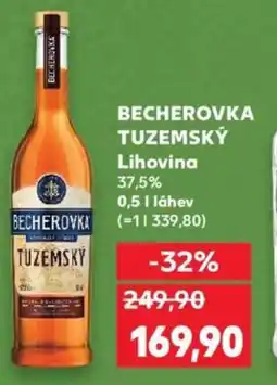 Kaufland BECHEROVKA TUZEMSKÝ Lihovina nabídka