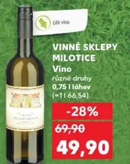 Kaufland VINNÉ SKLEPY MILOTICE Vino nabídka