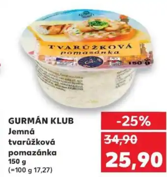 Kaufland GURMÁN KLUB Jemná tvarůžková pomazánka nabídka