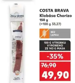 Kaufland COSTA BRAVA Klobása Chorizo nabídka