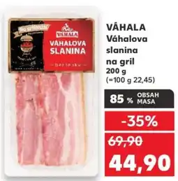 Kaufland VÁHALA Váhalova slanina na gril nabídka
