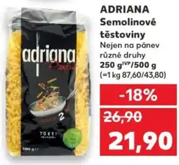 Kaufland ADRIANA Semolinové těstoviny nabídka