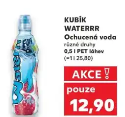 Kaufland KUBÍK WATERRR Ochucená voda nabídka