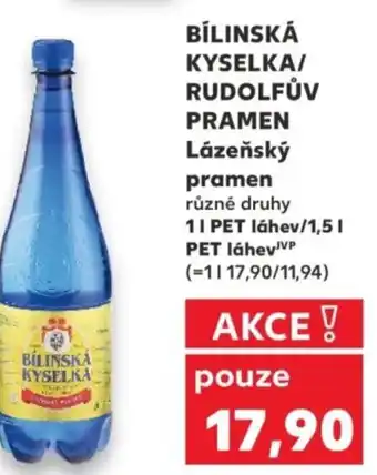 Kaufland Bílinská kyselka/ rudolfův pramen lázeňský pramen nabídka
