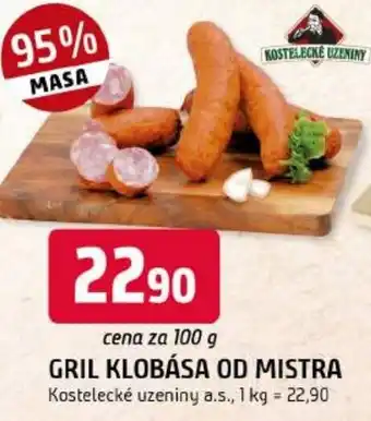 Trefa Gril klobása od mistra nabídka
