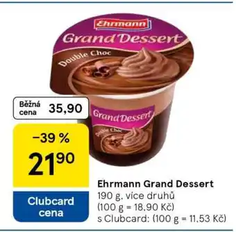 Tesco Ehrmann Grand Dessert nabídka