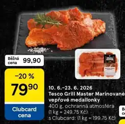 Tesco Tesco Grill Master Marinované vepřové medailonky nabídka