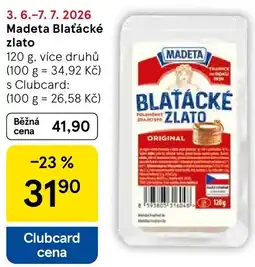Tesco Madeta Blaťácké zlato nabídka