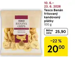 Tesco Tesco Banán fritovaný kandovaný plátky nabídka