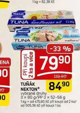 Flop TUŇÁK NEKTON* vybrané druhy 119,90 84.90 3 x 80 g/PP 3 x nabídka