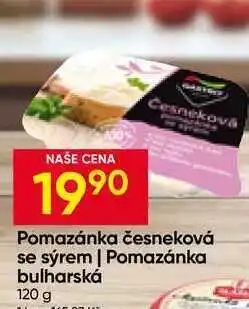 Hruška Gastro Pomazánka česneková se sýrem, Pomazánka bulharská nabídka