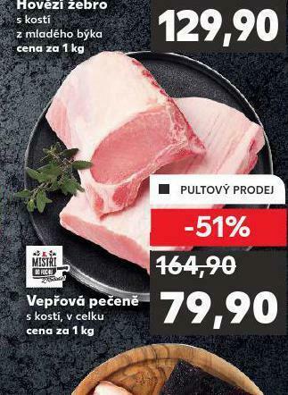 Kaufland Vepřová pečeně s kostí nabídka