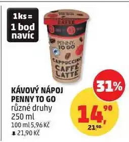 Penny Market KÁVOVÝ NÁPOJ PENNY TO GO různé druhy nabídka