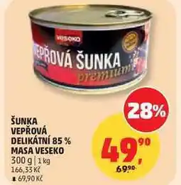 Penny Market ŠUNKA VEPŘOVÁ DELIKÁTNÍ 85% MASA VESEKO nabídka