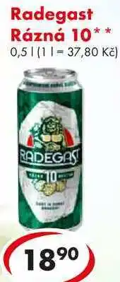 CBA Radegast Rázná 10** 0,5 1 (1 1 37,80 Kč) RADEGAS 1890 nabídka