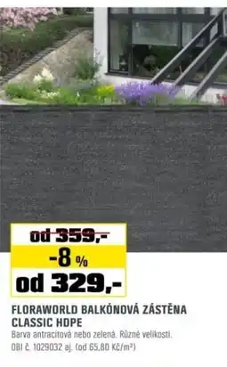 OBI Floraworld balkónová zástěna classic HDPE nabídka