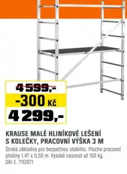 OBI Krause malé hliníkové lešení s kolečky, pracovní výška nabídka
