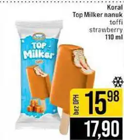 Jip Koral Top Milker nanuk toffi strawberry nabídka