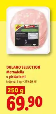Lidl DULANO SELECTION Mortadella s pistáciemi nabídka
