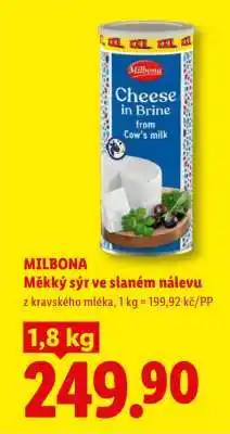 Lidl MILBONA Měkký sýr ve slaném nálevu nabídka