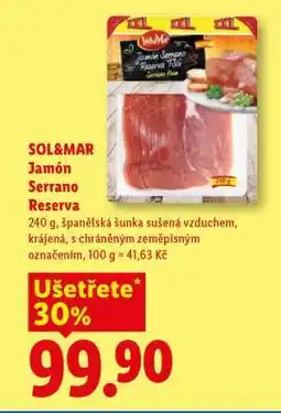 Lidl SOL MAR JAMÓN SERRANO RESERVA nabídka