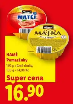 Lidl HAMÉ POMAZÁNKY nabídka