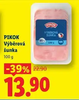Lidl PIKOK VÝBĚROVÁ ŠUNKA nabídka