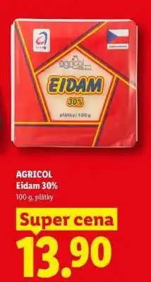 Lidl AGRICOL Eidam 30% nabídka