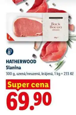 Lidl HATHERWOOD Slanina nabídka