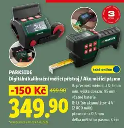 Lidl PARKSIDE Digitální kalibrační měřicí přístroj / aku měřicí pásmo nabídka