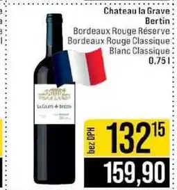 Jip Chateau la Grave Bertin Bordeaux Rouge Réserve Bordeaux Rouge Classique Blanc Classique nabídka
