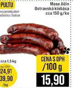 Jip Ostravská klobása cca 150 g 100g nabídka