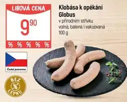 Globus Klobása k opékání Globus nabídka