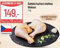 Globus Selská kuřecí stehna Globus nabídka