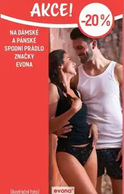 Globus NA DÁMSKÉ A PÁNSKÉ SPODNÍ PRÁDLO ZNAČKY EVONA nabídka