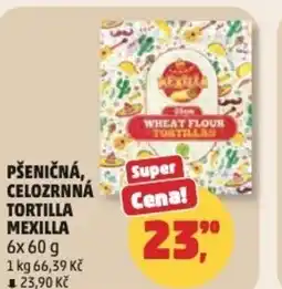 Penny Market Pšeničná, celozrnná tortilla mexilla nabídka