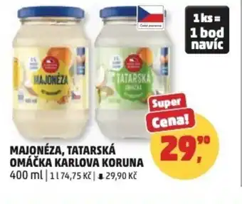 Penny Market Majonéza, tatarská omáčka karlova koruna nabídka